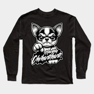 Naughty Chihuahua Long Sleeve T-Shirt